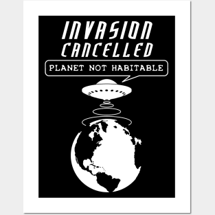 Planet Earth not habitable Posters and Art